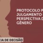 4ª Câmara condena empresa com foco em Protocolo de Gênero a indenizar trabalhadora vítima de assédio sexual