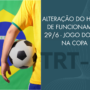 TRT-15 divulga horário especial de funcionamento para segunda-feira, 29/6